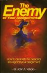 The Enemy of Your Assignment (book) by John Tetsola